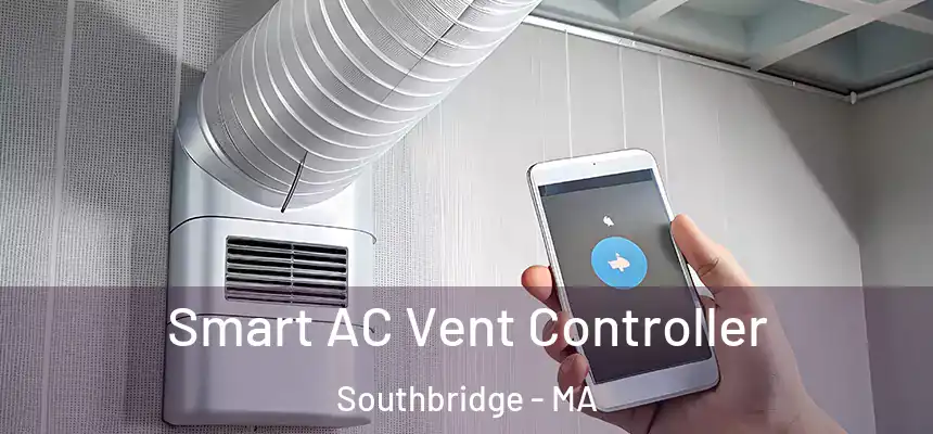  Smart AC Vent Controller Southbridge - MA
