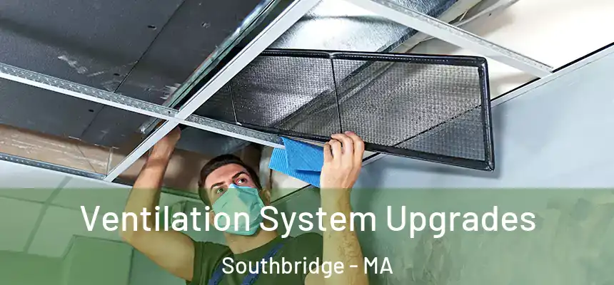  Ventilation System Upgrades Southbridge - MA